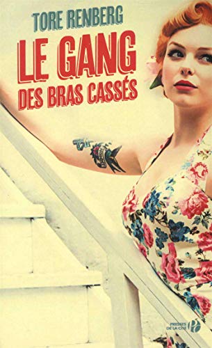 LE GANG DES BRAS CASSÉS