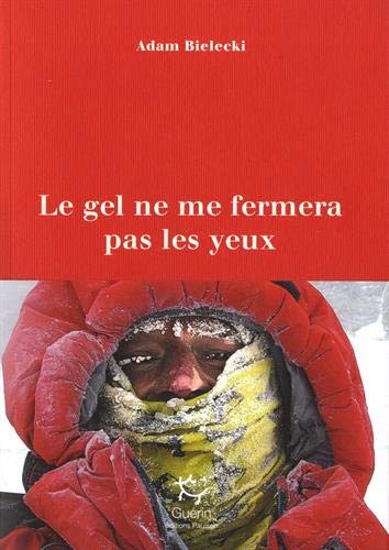 LE GEL NE ME FERMERA PAS LES YEUX