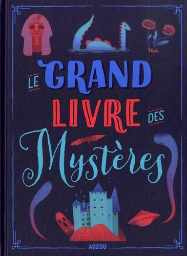 LE GRAND LIVRE DES MYSTERES