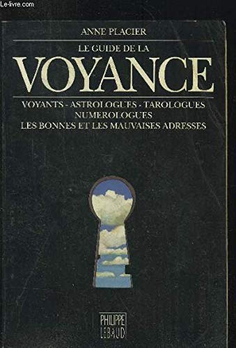 LE GUIDE DE LA VOYANCE
