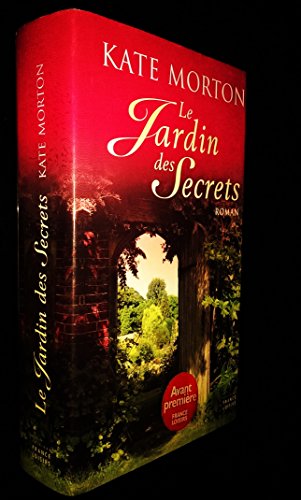 LE JARDIN DES SECRETS