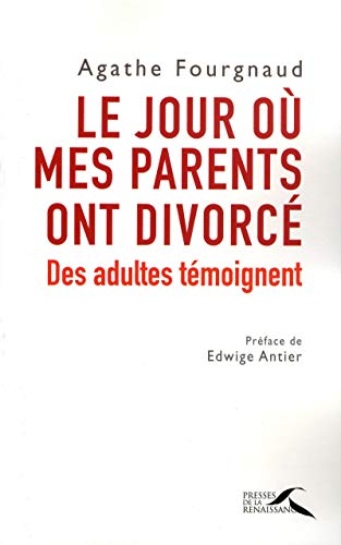 LE JOUR OÙ MES PARENTS ONT DIVORCÉ