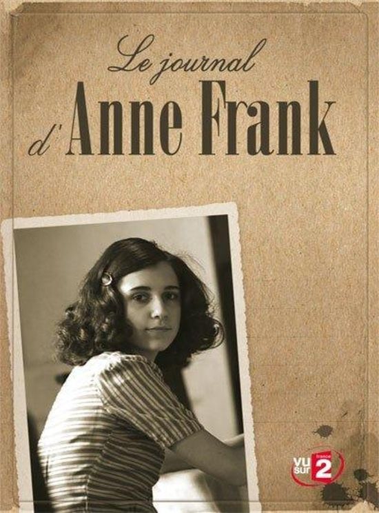 LE JOURNAL D'ANNE FRANK