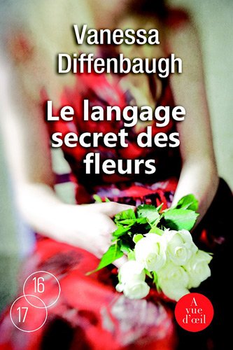 LE LANGAGE SECRET DES FLEURS