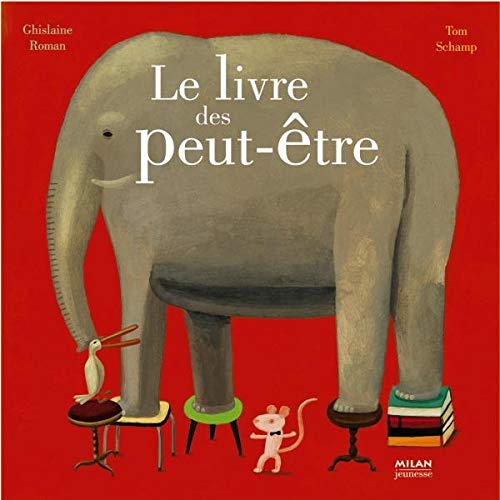 LE LIVRE DES PEUT-ÊTRE