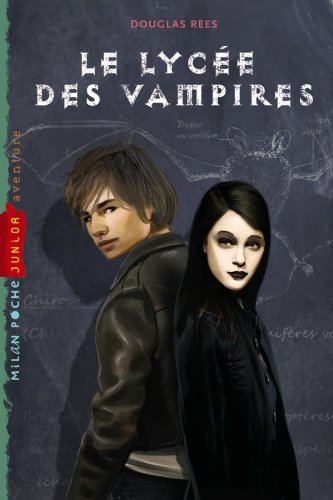 LE LYCÉE DES VAMPIRES