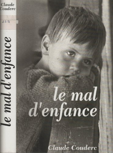 LE MAL D'ENFANCE