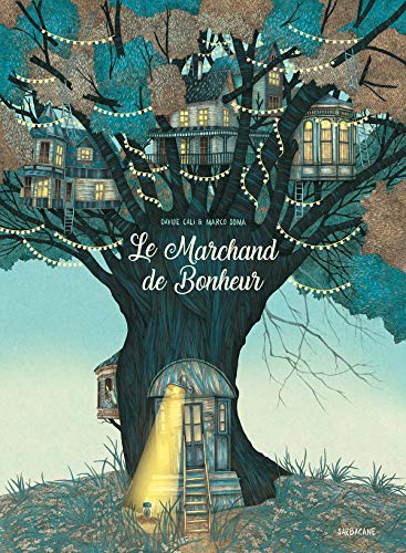 LE MARCHAND DE BONHEUR