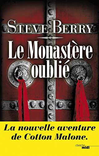 LE MONASTÈRE OUBLIÉ