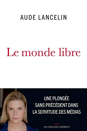LE MONDE LIBRE