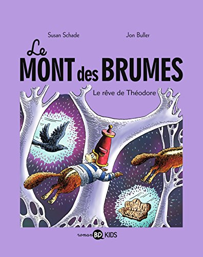 LE MONT DES BRUMES      T3