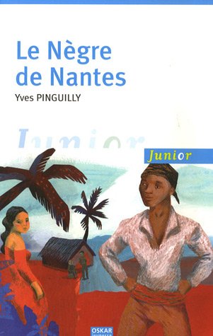 LE NÈGRE DE NANTES