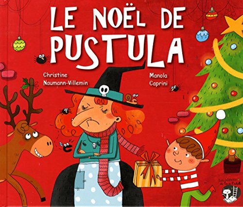 LE NOËL DE PUSTULA