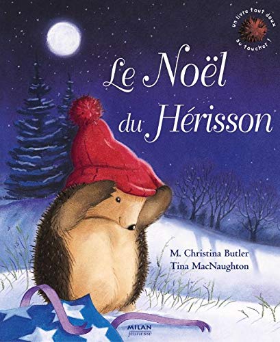 LE NOËL DU HÉRISSON