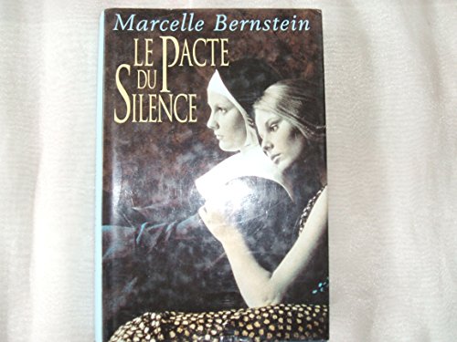 LE PACTE DU SILENCE