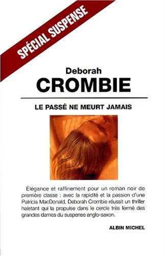 LE PASSÉ NE MEURT JAMAIS