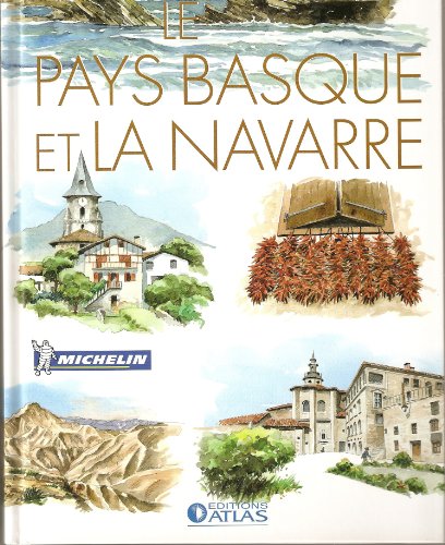 LE PAYS  BASQUE  ET LA NAVARRE