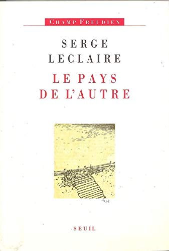 LE PAYS DE L'AUTRE