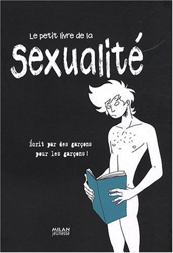 LE PETIT LIVRE DE LA SEXUALITÉ