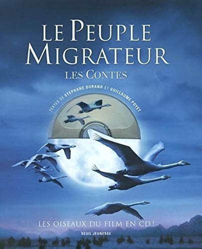 LE PEUPLE MIGRATEUR 