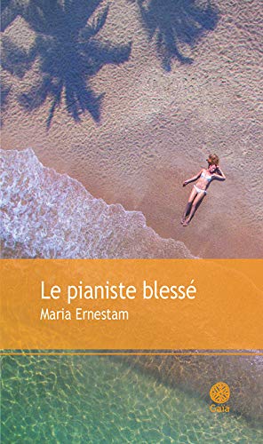 LE PIANISTE BLESSÉ