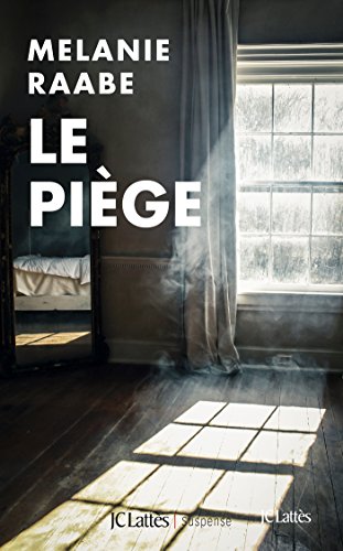 LE PIÈGE