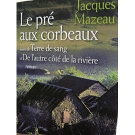 LE PRÉ AUX CORBEAUX