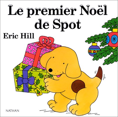 LE PREMIER NOËL DE SPOT