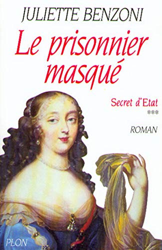 LE PRISONNIER MASQUÉ : SECRET D'ETAT(T3)