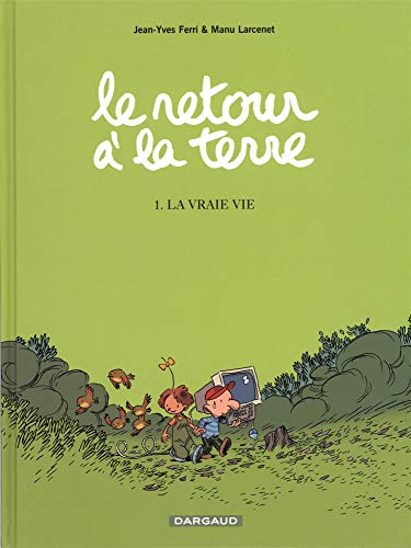 LE RETOUR À LA TERRE