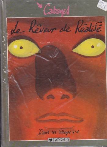 LE RÊVEUR DE RÉALITÉ