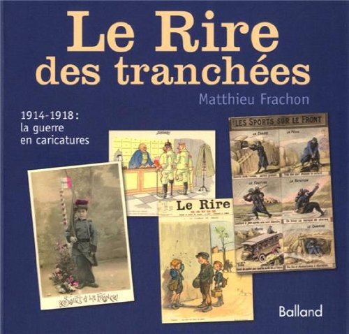 LE RIRE DES TRANCHÉES