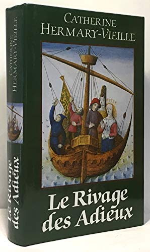 LE RIVAGE DES ADIEUX