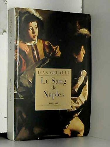 LE SANG DE NAPLES