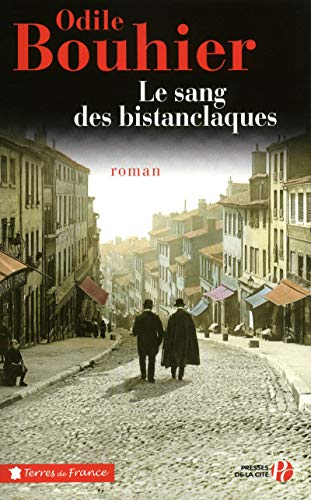 LE SANG DES BISTANCLAQUES