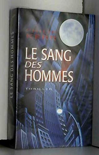 LE SANG DES HOMMES