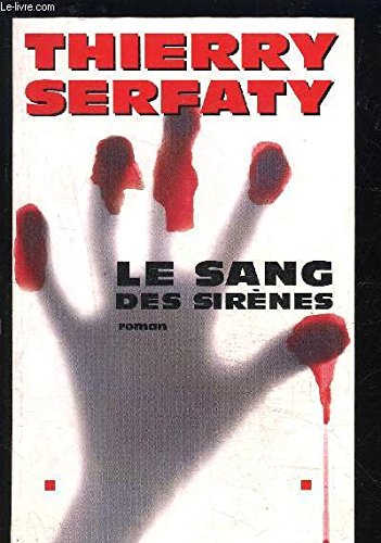 LE SANG DES SIRÈNES