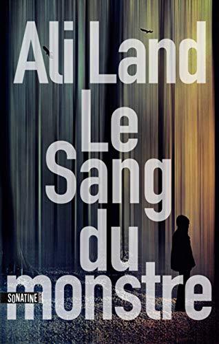 LE SANG DU MONSTRE