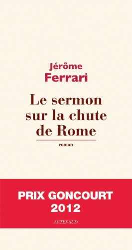 LE SERMON SUR LA CHUTE DE ROME