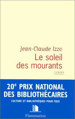 LE SOLEIL DES MOURANTS