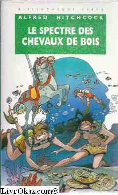 LE SPECTRE DES CHEVAUX DE BOIS