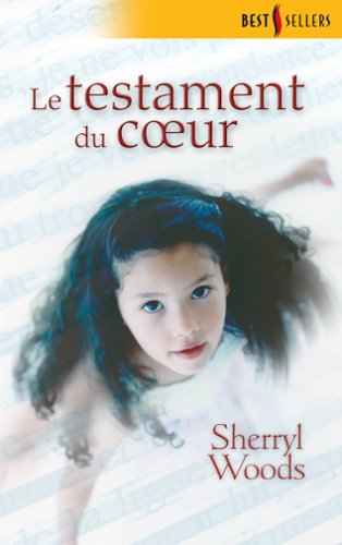 LE TESTAMENT DU COEUR