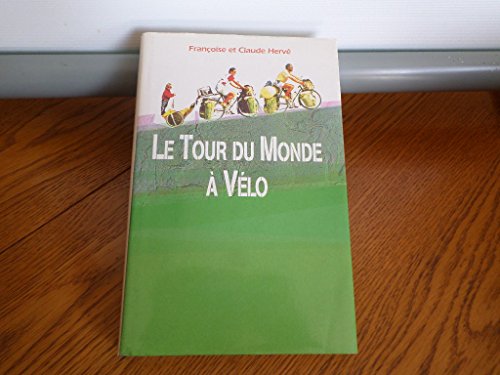 LE TOUR DU MONDE À VÉLO