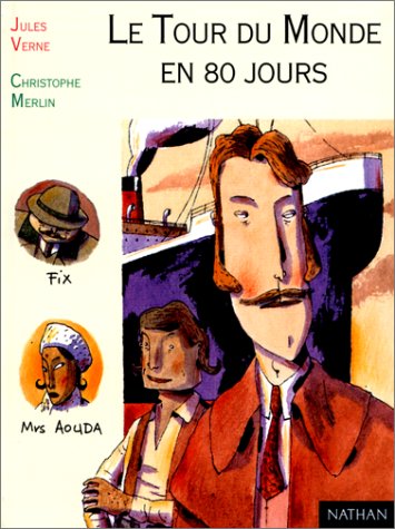LE TOUR DU MONDE EN 80 JOURS