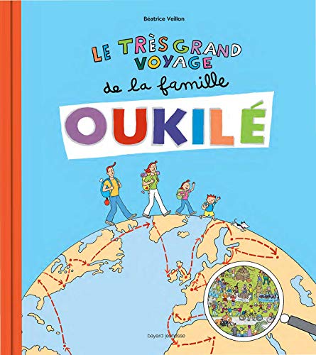 LE TRÈS GRAND VOYAGE DE LA FAMILLE OUKILÉ