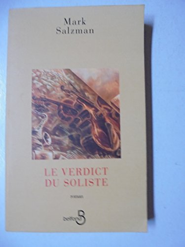 LE VERDICT DU SOLISTE
