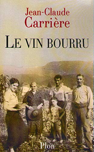LE VIN BOURRU
