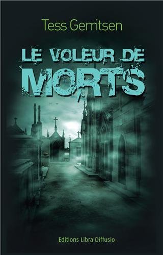 LE VOLEUR DE MORTS
