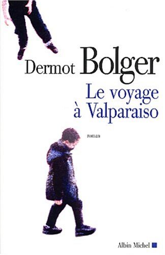 LE VOYAGE À VALPARAISO
