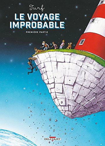 LE VOYAGE IMPROBABLE